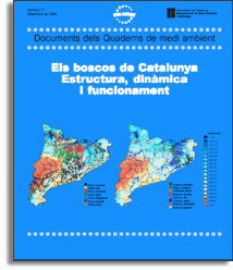 Els boscos de Catalunya: Estructura, dinmica i funcionament